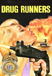 Фильм «Drug Runners» скачать бесплатно в хорошем качестве без регистрации и смс 1080p Фильм «Drug Runners» скачать бесплатно в хорошем качестве без регистрации и смс 1080p