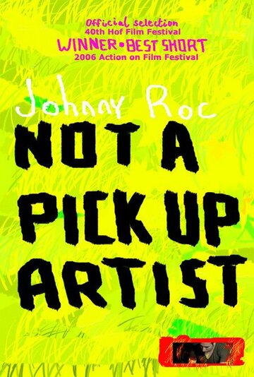 Фильм «Not a Pick Up Artist» смотреть онлайн фильм в хорошем качестве 720p Фильм «Not a Pick Up Artist» смотреть онлайн фильм в хорошем качестве 720p