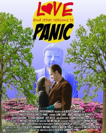Фильм «Love... and Other Reasons to Panic» смотреть онлайн фильм в хорошем качестве 720p Фильм «Love... and Other Reasons to Panic» смотреть онлайн фильм в хорошем качестве 720p