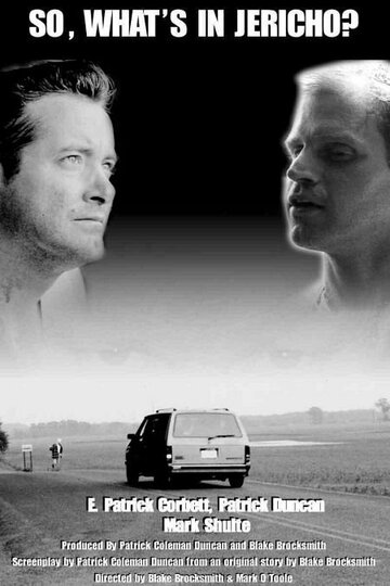 Фильм «So, What's in Jericho?» смотреть онлайн фильм в хорошем качестве 1080p Фильм «So, What's in Jericho?» смотреть онлайн фильм в хорошем качестве 1080p