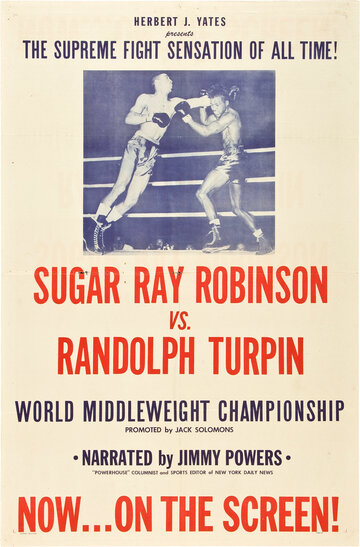 Фильм «Sugar Ray Robinson vs. Randolph Turpin» смотреть онлайн фильм в хорошем качестве 1080p Фильм «Sugar Ray Robinson vs. Randolph Turpin» смотреть онлайн фильм в хорошем качестве 1080p