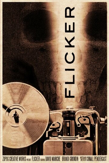 «Flicker» трейлер фильма в хорошем качестве 1080p «Flicker» трейлер фильма в хорошем качестве 1080p