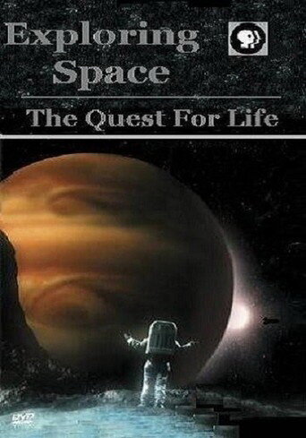 Фильм «Exploring Space: The Quest for Life» смотреть онлайн фильм в хорошем качестве 720p Фильм «Exploring Space: The Quest for Life» смотреть онлайн фильм в хорошем качестве 720p