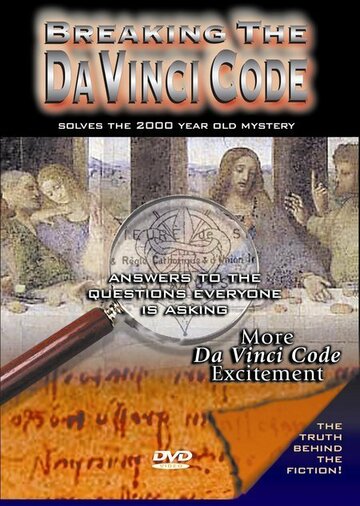 Фильм «Breaking the Da Vinci Code» смотреть онлайн фильм в хорошем качестве 720p Фильм «Breaking the Da Vinci Code» смотреть онлайн фильм в хорошем качестве 720p