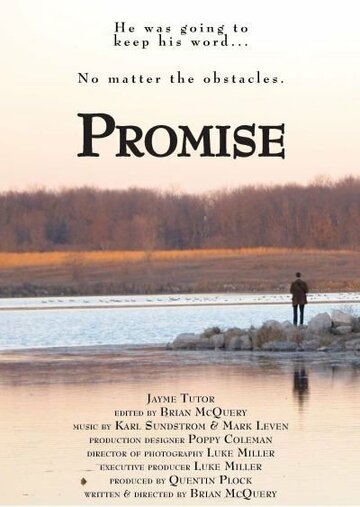 Фильм «Promise» смотреть онлайн фильм в хорошем качестве 1080p Фильм «Promise» смотреть онлайн фильм в хорошем качестве 1080p