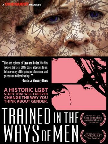 Фильм «Trained in the Ways of Men» смотреть онлайн фильм в хорошем качестве 720p Фильм «Trained in the Ways of Men» смотреть онлайн фильм в хорошем качестве 720p