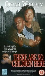 Фильм «There Are No Children Here» смотреть онлайн фильм в хорошем качестве 720p Фильм «There Are No Children Here» смотреть онлайн фильм в хорошем качестве 720p
