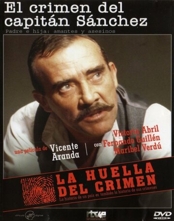 Фильм «La huella del crimen: El crimen del Capitán Sánchez» смотреть онлайн фильм в хорошем качестве 720p Фильм «La huella del crimen: El crimen del Capitán Sánchez» смотреть онлайн фильм в хорошем качестве 720p