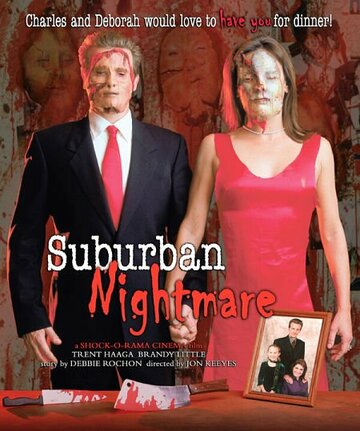 Фильм «Suburban Nightmare» смотреть онлайн фильм в хорошем качестве 720p Фильм «Suburban Nightmare» смотреть онлайн фильм в хорошем качестве 720p