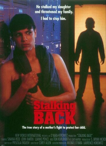 Фильм «Moment of Truth: Stalking Back» смотреть онлайн фильм в хорошем качестве 720p Фильм «Moment of Truth: Stalking Back» смотреть онлайн фильм в хорошем качестве 720p