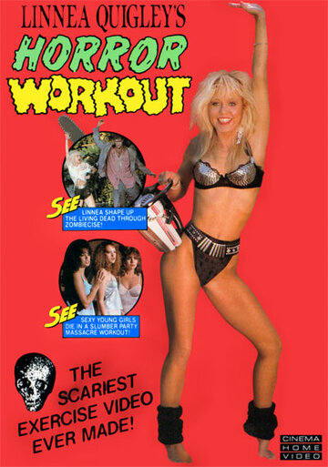 Фильм «Linnea Quigley's Horror Workout» смотреть онлайн фильм в хорошем качестве 720p Фильм «Linnea Quigley's Horror Workout» смотреть онлайн фильм в хорошем качестве 720p