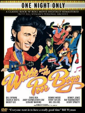 Фильм «Willie and the Poor Boys» смотреть онлайн фильм в хорошем качестве 1080p Фильм «Willie and the Poor Boys» смотреть онлайн фильм в хорошем качестве 1080p