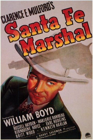 Фильм «Santa Fe Marshal» смотреть онлайн фильм в хорошем качестве 720p Фильм «Santa Fe Marshal» смотреть онлайн фильм в хорошем качестве 720p