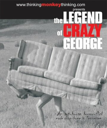 Фильм «The Legend of Crazy George» смотреть онлайн фильм в хорошем качестве 720p Фильм «The Legend of Crazy George» смотреть онлайн фильм в хорошем качестве 720p