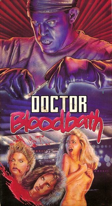 Фильм «Doctor Bloodbath» смотреть онлайн фильм в хорошем качестве 1080p Фильм «Doctor Bloodbath» смотреть онлайн фильм в хорошем качестве 1080p