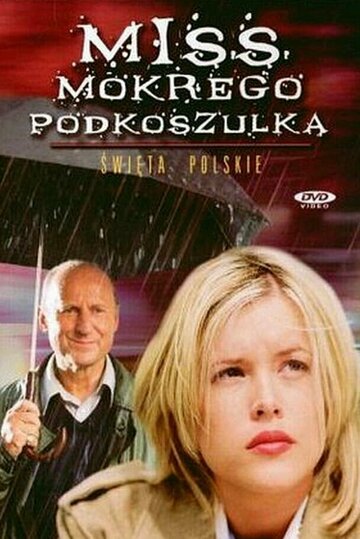 Фильм «Miss mokrego podkoszulka» смотреть онлайн фильм в хорошем качестве 720p Фильм «Miss mokrego podkoszulka» смотреть онлайн фильм в хорошем качестве 720p