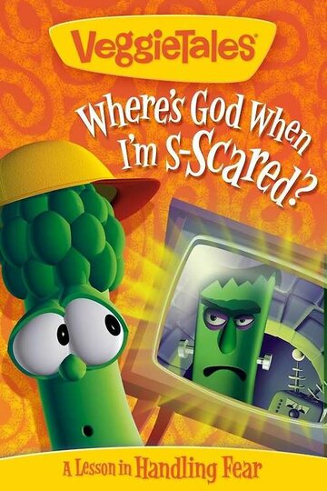 «VeggieTales: Where's God When I'm S-Scared?» мультфильма в хорошем качестве 1080p «VeggieTales: Where's God When I'm S-Scared?» мультфильма в хорошем качестве 1080p