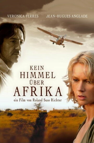 Фильм «Нет неба над Африкой» смотреть онлайн фильм в хорошем качестве 1080p Фильм «Нет неба над Африкой» смотреть онлайн фильм в хорошем качестве 1080p