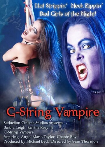 Фильм «G String Vampire» смотреть онлайн фильм в хорошем качестве 720p Фильм «G String Vampire» смотреть онлайн фильм в хорошем качестве 720p