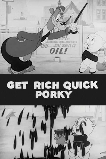Мультфильм «Get Rich Quick Porky» скачать бесплатно в хорошем качестве без регистрации и смс 1080p Мультфильм «Get Rich Quick Porky» скачать бесплатно в хорошем качестве без регистрации и смс 1080p
