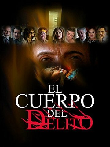 Фильм «El cuerpo del delito» смотреть онлайн фильм в хорошем качестве 1080p Фильм «El cuerpo del delito» смотреть онлайн фильм в хорошем качестве 1080p