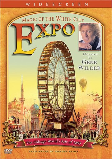 Фильм «EXPO: Magic of the White City» смотреть онлайн фильм в хорошем качестве 720p Фильм «EXPO: Magic of the White City» смотреть онлайн фильм в хорошем качестве 720p