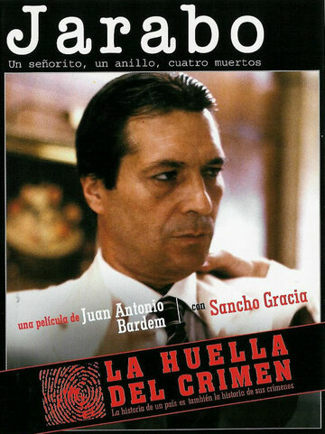 Фильм «La huella del crimen: Jarabo» смотреть онлайн фильм в хорошем качестве 720p Фильм «La huella del crimen: Jarabo» смотреть онлайн фильм в хорошем качестве 720p