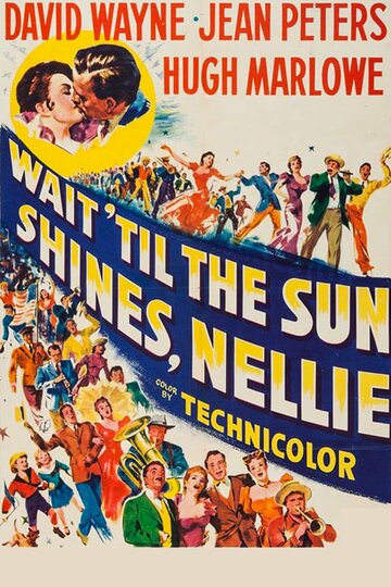 Фильм «Wait Till the Sun Shines, Nellie» смотреть онлайн фильм в хорошем качестве 720p Фильм «Wait Till the Sun Shines, Nellie» смотреть онлайн фильм в хорошем качестве 720p