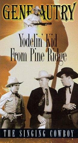 Фильм «Yodelin' Kid from Pine Ridge» смотреть онлайн фильм в хорошем качестве 720p Фильм «Yodelin' Kid from Pine Ridge» смотреть онлайн фильм в хорошем качестве 720p