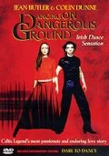 Фильм «Dancing on Dangerous Ground» смотреть онлайн фильм в хорошем качестве 720p Фильм «Dancing on Dangerous Ground» смотреть онлайн фильм в хорошем качестве 720p