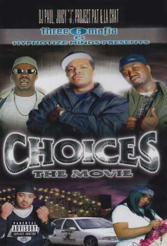 Фильм «Three 6 Mafia: Choices - The Movie» смотреть онлайн фильм в хорошем качестве 1080p Фильм «Three 6 Mafia: Choices - The Movie» смотреть онлайн фильм в хорошем качестве 1080p