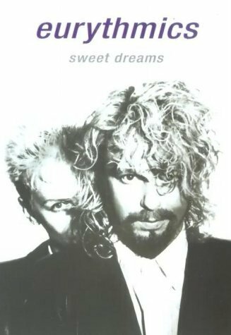 Фильм «Eurythmics: Sweet Dreams» смотреть онлайн фильм в хорошем качестве 1080p Фильм «Eurythmics: Sweet Dreams» смотреть онлайн фильм в хорошем качестве 1080p