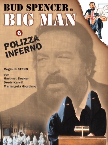 Фильм «Big Man: Polizza inferno» смотреть онлайн фильм в хорошем качестве 720p Фильм «Big Man: Polizza inferno» смотреть онлайн фильм в хорошем качестве 720p