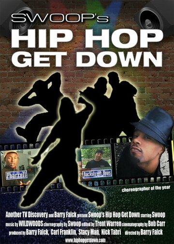 Фильм «Hip Hop Get Down» смотреть онлайн фильм в хорошем качестве 720p Фильм «Hip Hop Get Down» смотреть онлайн фильм в хорошем качестве 720p