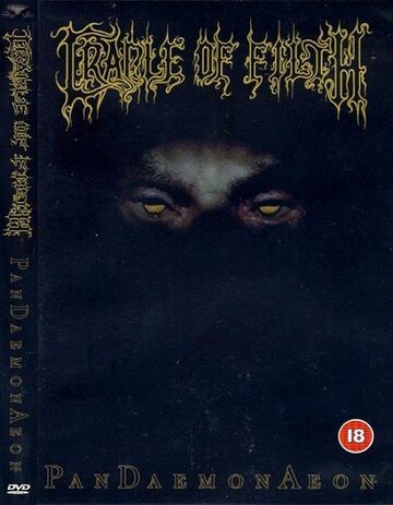 Фильм «Cradle of Filth: Pandaemonaeon» смотреть онлайн фильм в хорошем качестве 720p Фильм «Cradle of Filth: Pandaemonaeon» смотреть онлайн фильм в хорошем качестве 720p