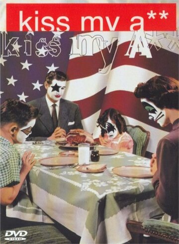 Фильм «KISS My A**: The Video» смотреть онлайн фильм в хорошем качестве 720p Фильм «KISS My A**: The Video» смотреть онлайн фильм в хорошем качестве 720p