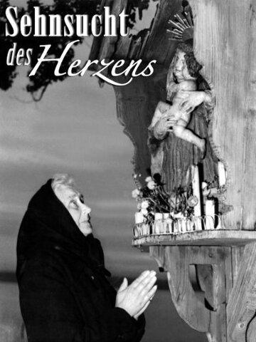 Фильм «Die Sehnsucht des Herzens» смотреть онлайн фильм в хорошем качестве 720p Фильм «Die Sehnsucht des Herzens» смотреть онлайн фильм в хорошем качестве 720p