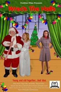 Фильм «Wreck the Halls» смотреть онлайн фильм в хорошем качестве 720p Фильм «Wreck the Halls» смотреть онлайн фильм в хорошем качестве 720p