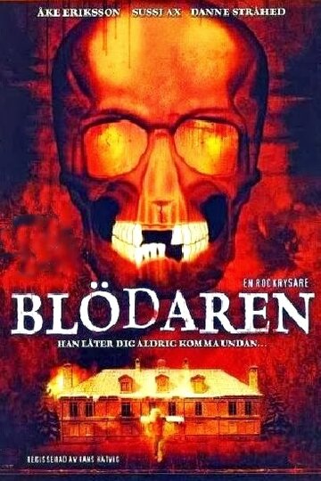 Фильм «Blödaren» скачать бесплатно в хорошем качестве без регистрации и смс 1080p Фильм «Blödaren» скачать бесплатно в хорошем качестве без регистрации и смс 1080p