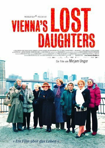 Фильм «Vienna's Lost Daughters» смотреть онлайн фильм в хорошем качестве 1080p Фильм «Vienna's Lost Daughters» смотреть онлайн фильм в хорошем качестве 1080p