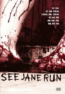 «See Jane Run» трейлер фильма в хорошем качестве 1080p «See Jane Run» трейлер фильма в хорошем качестве 1080p