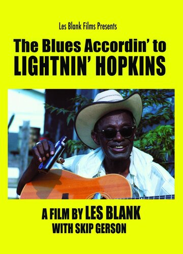 Фильм «The Blues Accordin' to Lightnin' Hopkins» скачать бесплатно в хорошем качестве без регистрации и смс 1080p Фильм «The Blues Accordin' to Lightnin' Hopkins» скачать бесплатно в хорошем качестве без регистрации и смс 1080p