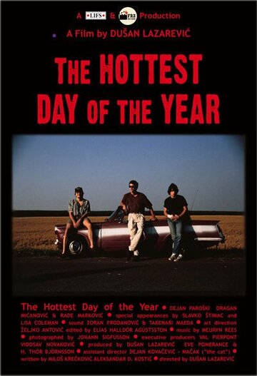 Фильм «The Hottest Day of the Year» смотреть онлайн фильм в хорошем качестве 720p Фильм «The Hottest Day of the Year» смотреть онлайн фильм в хорошем качестве 720p