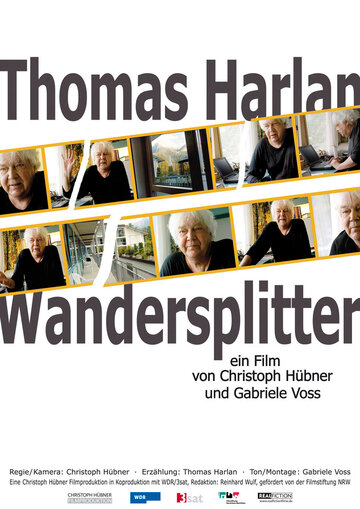 Фильм «Thomas Harlan - Wandersplitter» смотреть онлайн фильм в хорошем качестве 1080p Фильм «Thomas Harlan - Wandersplitter» смотреть онлайн фильм в хорошем качестве 1080p
