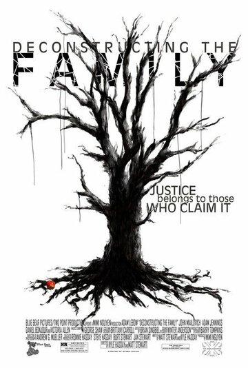 Фильм «Deconstructing the Family» смотреть онлайн фильм в хорошем качестве 1080p Фильм «Deconstructing the Family» смотреть онлайн фильм в хорошем качестве 1080p