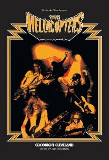 Фильм «The Hellacopters: Goodnight Cleveland» смотреть онлайн фильм в хорошем качестве 720p Фильм «The Hellacopters: Goodnight Cleveland» смотреть онлайн фильм в хорошем качестве 720p
