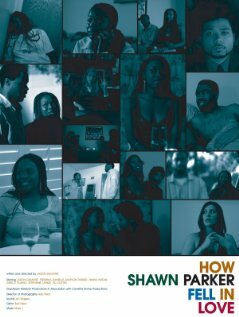 Фильм «How Shawn Parker Fell in Love» смотреть онлайн фильм в хорошем качестве 720p Фильм «How Shawn Parker Fell in Love» смотреть онлайн фильм в хорошем качестве 720p