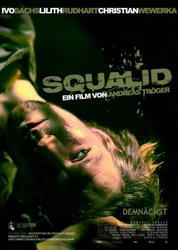 Фильм «Squalid» смотреть онлайн фильм в хорошем качестве 1080p Фильм «Squalid» смотреть онлайн фильм в хорошем качестве 1080p