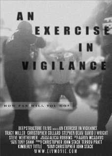 Фильм «An Exercise in Vigilance» смотреть онлайн фильм в хорошем качестве 1080p Фильм «An Exercise in Vigilance» смотреть онлайн фильм в хорошем качестве 1080p