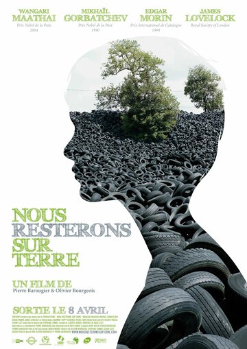 Фильм «Nous resterons sur Terre» смотреть онлайн фильм в хорошем качестве 720p Фильм «Nous resterons sur Terre» смотреть онлайн фильм в хорошем качестве 720p